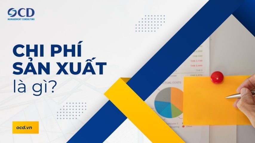 Chi phí sản xuất là gì?