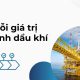 Chuỗi giá trị ngành dầu khí