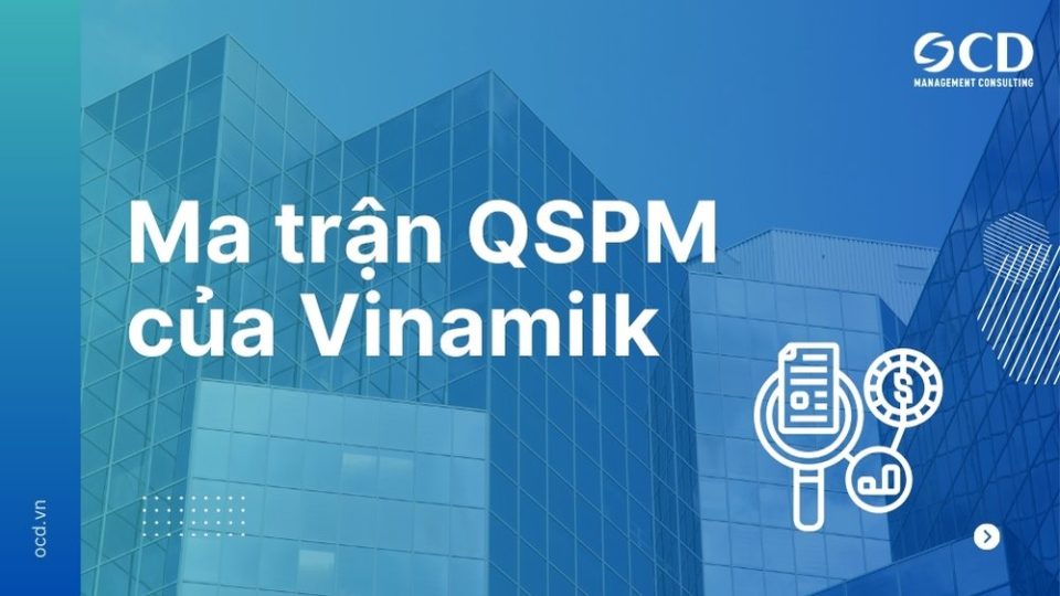 Ma trận QSPM của Vinamilk