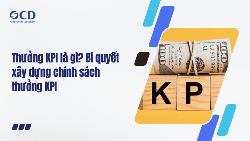 Thưởng KPI là gì Bí quyết xây dựng chính sách thưởng KPI