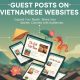 Benefits of Guest Posts on Vietnamese websites