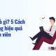 Upskill là gì 5 Cách Upskilling hiệu quả cho nhân viên