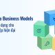 Collective Business Models - Lợi ích, ứng dụng cho doanh nghiệp hiện đại