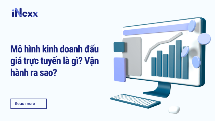 Mô hình kinh doanh đấu giá trực tuyến là gì? Vận hành ra sao?