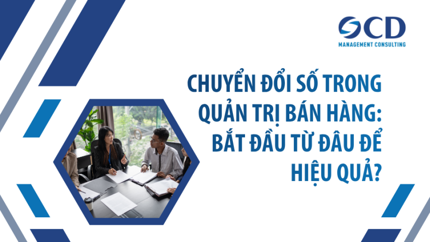 Chuyển đổi số trong quản trị bán hàng