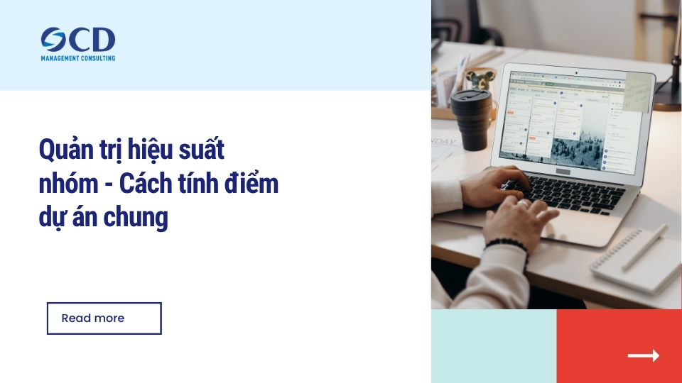 Quản trị hiệu suất nhóm - Cách tính điểm dự án chung