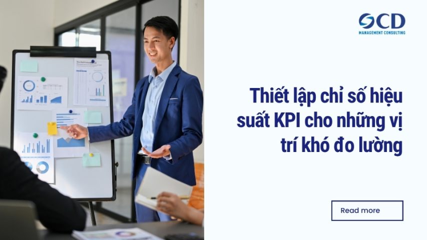 Thiết lập chỉ số hiệu suất KPI cho những vị trí khó đo lường