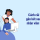 Cách cải thiện tỷ lệ gắn kết sau khảo sát nhân viên hàng năm