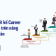 Cách thiết kế Career Path dựa trên năng lực cá nhân