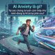 AI Anxiety là gì