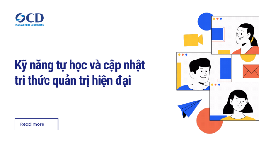 Kỹ năng tự học và cập nhật tri thức quản trị hiện đại