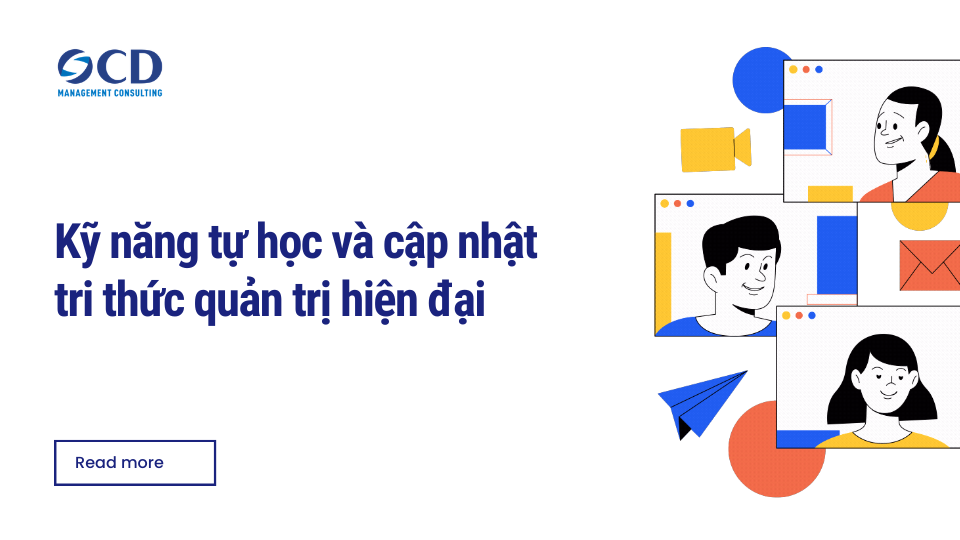Kỹ năng tự học và cập nhật tri thức quản trị hiện đại