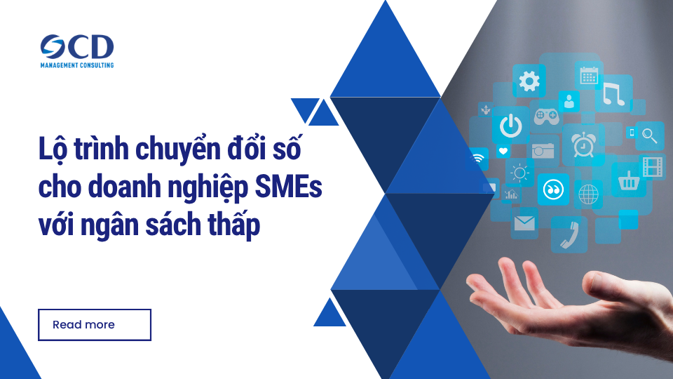 Lộ trình chuyển đổi số cho doanh nghiệp SMEs với ngân sách thấp