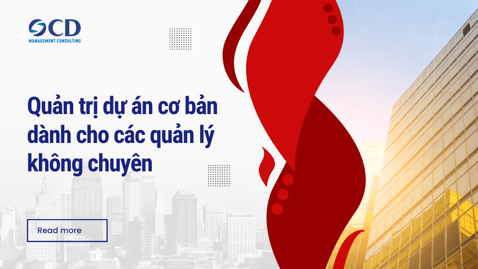 Quản trị dự án cơ bản dành cho các quản lý không chuyên