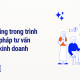 Storytelling trong trình bày giải pháp tư vấn quản trị kinh doanh