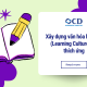 Xây dựng văn hóa học tập (Learning Culture) để thích ứng