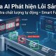 Camera AI phát hiện lỗi sản phẩm trong nhà máy