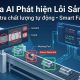 Camera AI phát hiện lỗi sản phẩm trong nhà máy