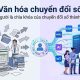 Văn hóa chuyển đổi số giúp doanh nghiệp chuyển đổi thành công