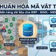 Chuẩn hóa mã vật tư giúp doanh nghiệp quản lý dữ liệu và tối ưu chuỗi cung ứng