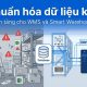 Chuẩn hóa dữ liệu kho giúp quản lý tồn kho chính xác