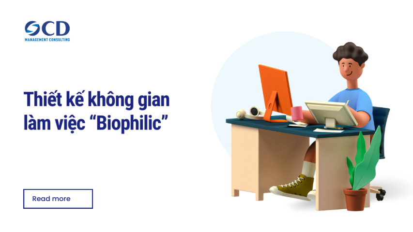 Thiết kế không gian làm việc “Biophilic”