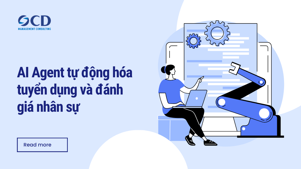 AI Agent tự động hóa tuyển dụng và đánh giá nhân sự