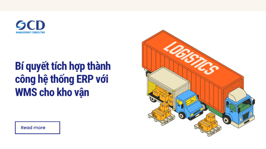 Bí quyết tích hợp thành công hệ thống ERP với WMS cho kho vận