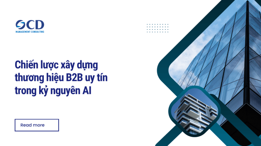 Chiến lược xây dựng thương hiệu B2B uy tín trong kỷ nguyên AI