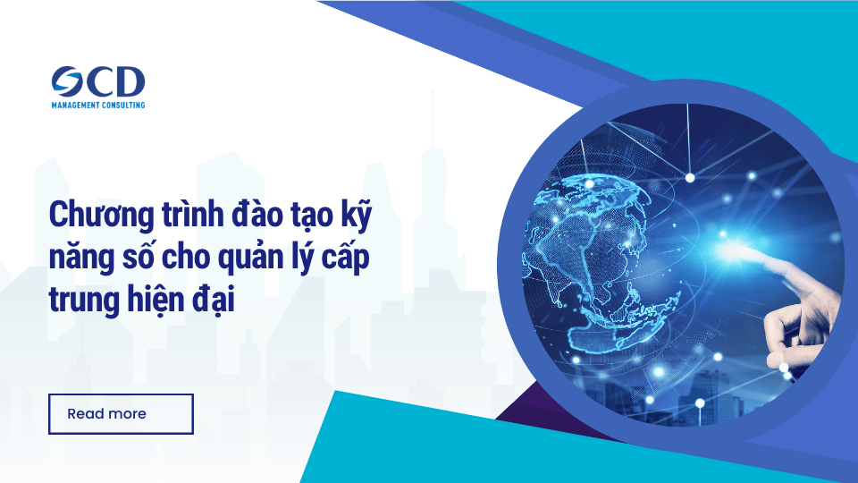 Chương trình đào tạo kỹ năng số cho quản lý cấp trung hiện đại