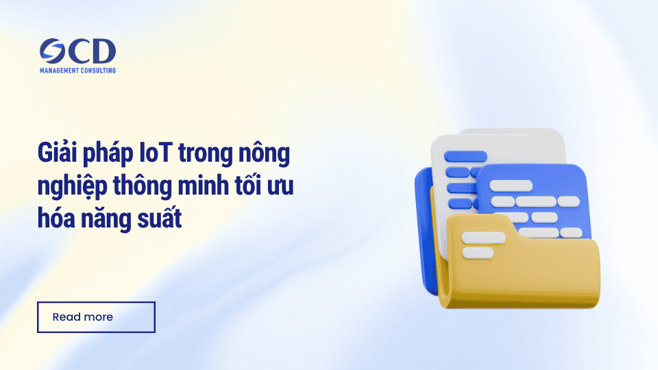 Giải pháp IoT trong nông nghiệp thông minh tối ưu hóa năng suất