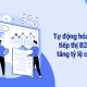 Tự động hóa quy trình tiếp thị B2B giúp gia tăng tỷ lệ chuyển đổi