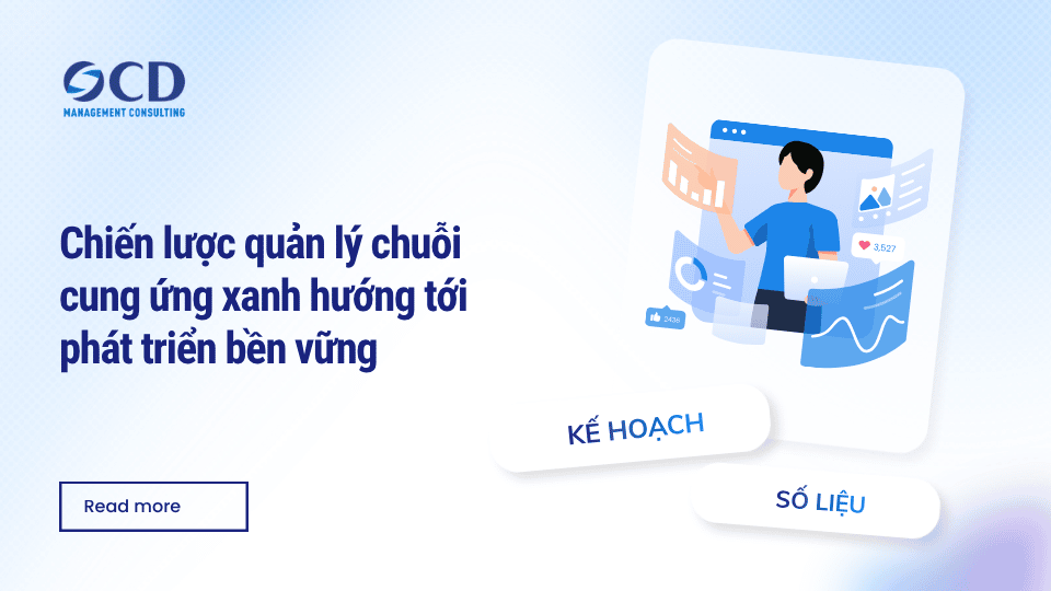 Chiến lược quản lý chuỗi cung ứng xanh hướng tới phát triển bền vững
