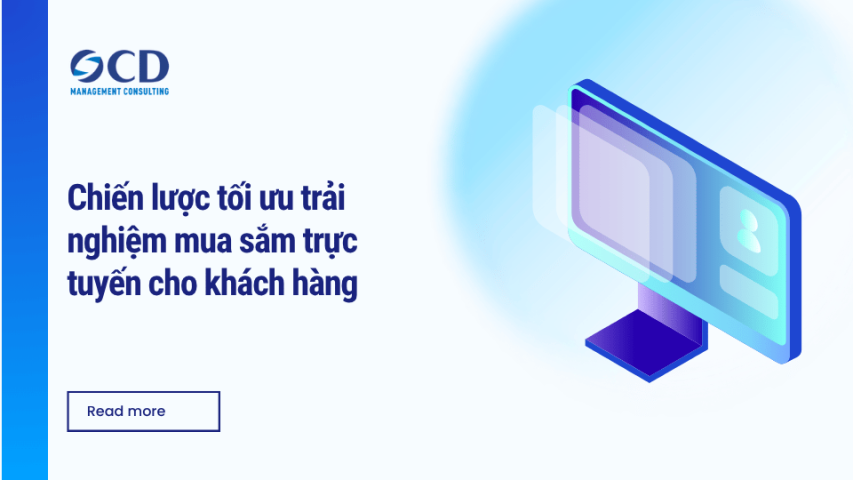 Chiến lược tối ưu trải nghiệm mua sắm trực tuyến cho khách hàng