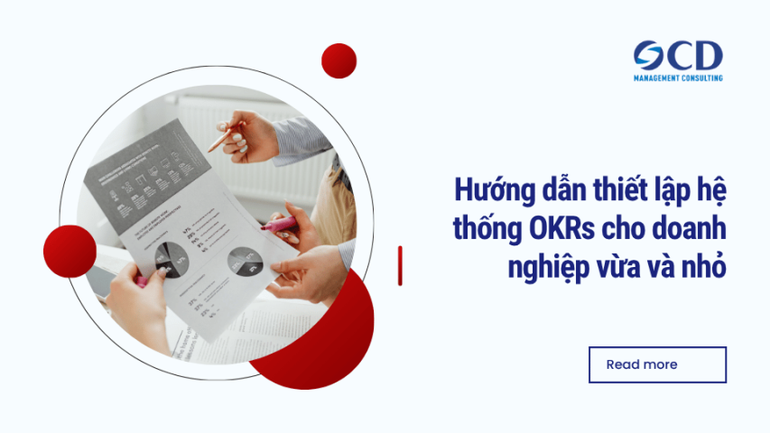 Hướng dẫn thiết lập hệ thống OKRs cho doanh nghiệp vừa và nhỏ