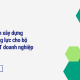 Hướng dẫn xây dựng khung năng lực cho bộ phận CNTT doanh nghiệp