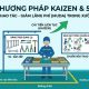 Phương pháp Kaizen & 5S: Chuẩn hóa thao tác giảm lãng phí (Muda) xưởng sản xuất