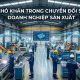 Khó khăn trong chuyển đổi số doanh nghiệp sản xuất