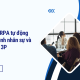 Ứng dụng RPA tự động hóa quy trình nhân sự và tính lương 3P