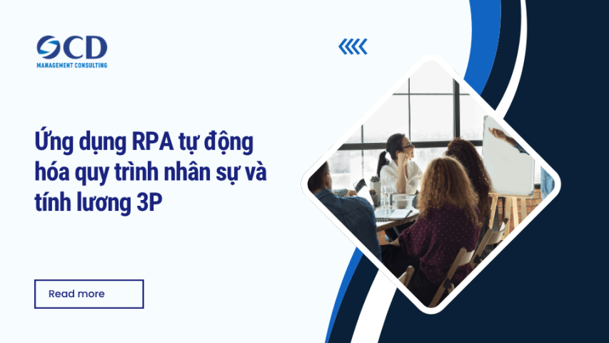 Ứng dụng RPA tự động hóa quy trình nhân sự và tính lương 3P
