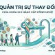 Quản trị sự thay đổi của tổ chức